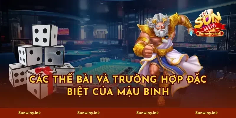 Các thế bài và trường hợp đặc biệt của mậu binh